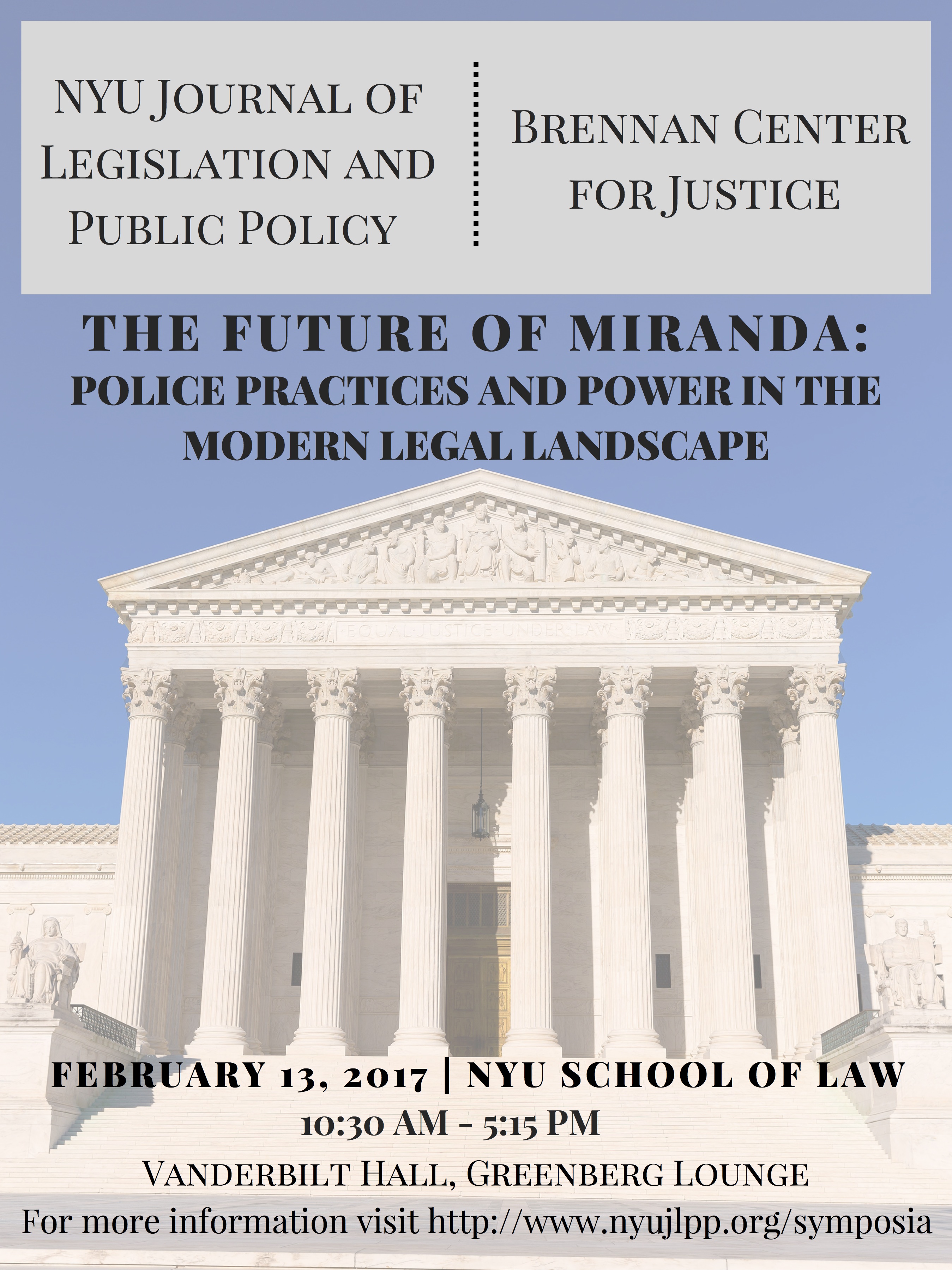 "The Future of <i>Miranda/i>": Police Practices and Power in the Modern Legal Landscape